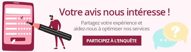 Enquête de satisfaction Enquête de satisfaction