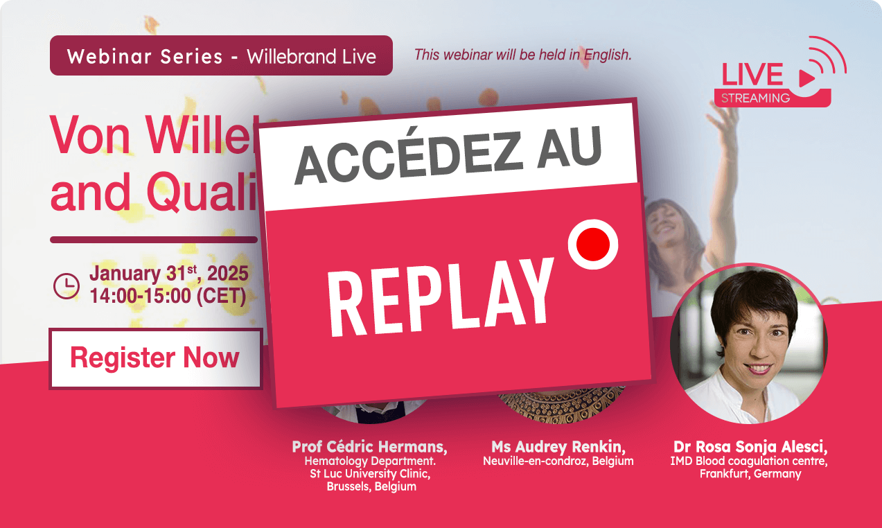 Webinar Series - Willebrand LIVE